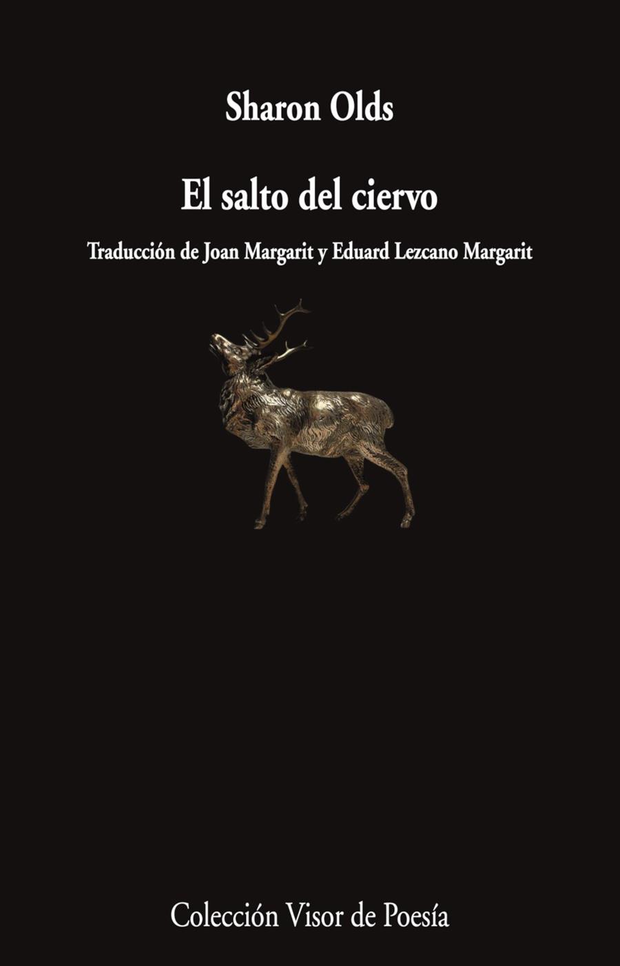 EL SALTO DEL CIERVO | 9788498955828 | OLDS, SHARON | Galatea Llibres | Llibreria online de Reus, Tarragona | Comprar llibres en català i castellà online