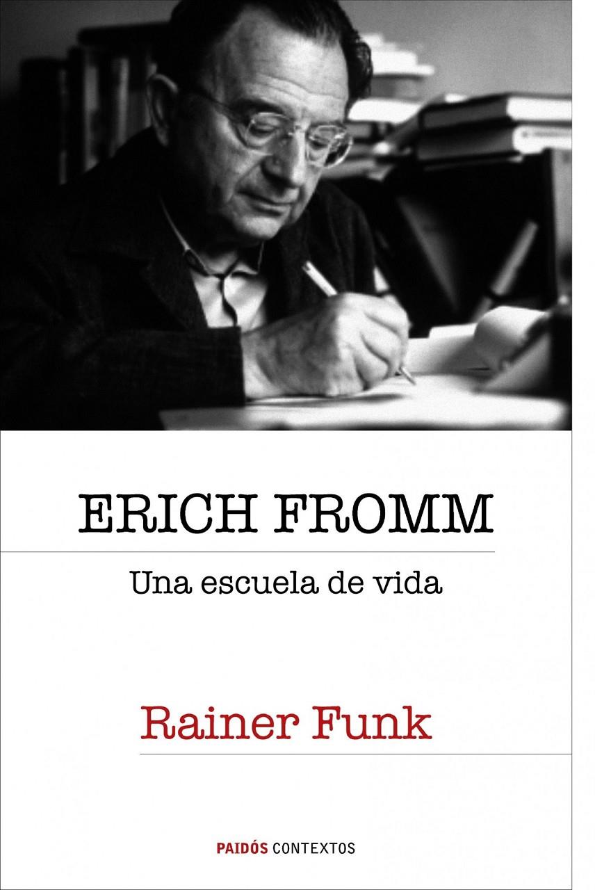 ERICH FROMM | 9788449322303 | FUNK, RAINER | Galatea Llibres | Llibreria online de Reus, Tarragona | Comprar llibres en català i castellà online