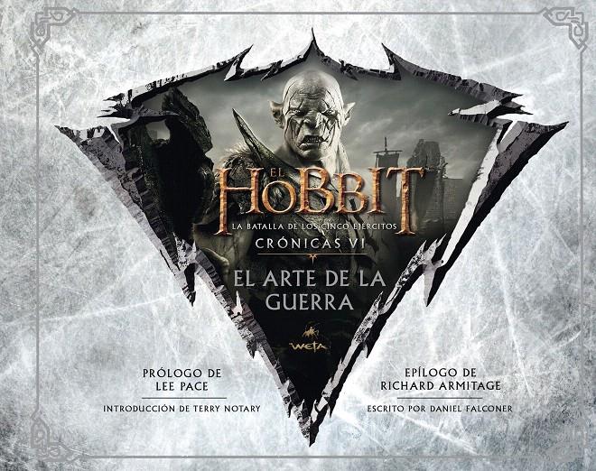 EL HOBBIT  LA BATALLA DE LOS CINCO EJÉRCITOS  CRÓNICAS VI EL ARTE DE LA GUERRA | 9788445002766 | Galatea Llibres | Llibreria online de Reus, Tarragona | Comprar llibres en català i castellà online