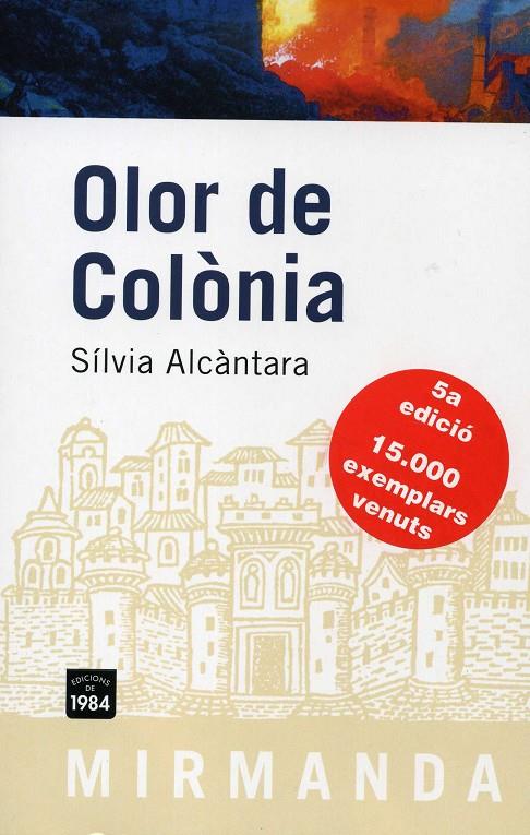 OLOR DE COLONIA | 9788492440214 | ALCANTARA, SILVIA | Galatea Llibres | Llibreria online de Reus, Tarragona | Comprar llibres en català i castellà online