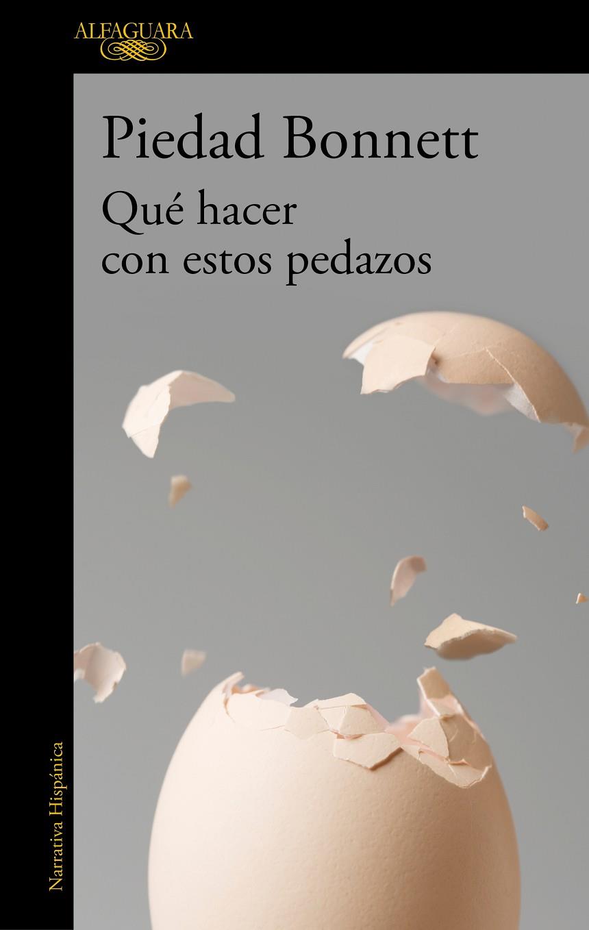 QUÉ HACER CON ESTOS PEDAZOS | 9788420461342 | BONNETT, PIEDAD | Galatea Llibres | Librería online de Reus, Tarragona | Comprar libros en catalán y castellano online