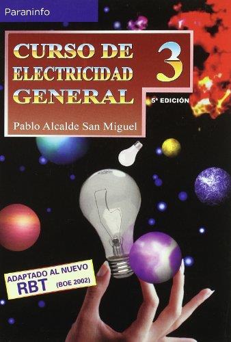 CURSO DE ELECTRICIDAD GENERAL 3  (DIP) | 9788428325059 | ALCALDE SAN MIGUEL, PABLO | Galatea Llibres | Llibreria online de Reus, Tarragona | Comprar llibres en català i castellà online