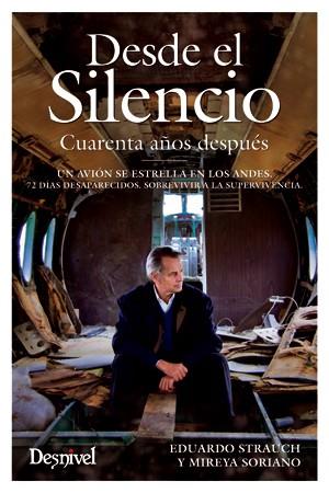 DESDE EL SILENCIO | 9788498292695 | STRAUCH, EDUARDO/ SORIANO, MIREYA | Galatea Llibres | Llibreria online de Reus, Tarragona | Comprar llibres en català i castellà online