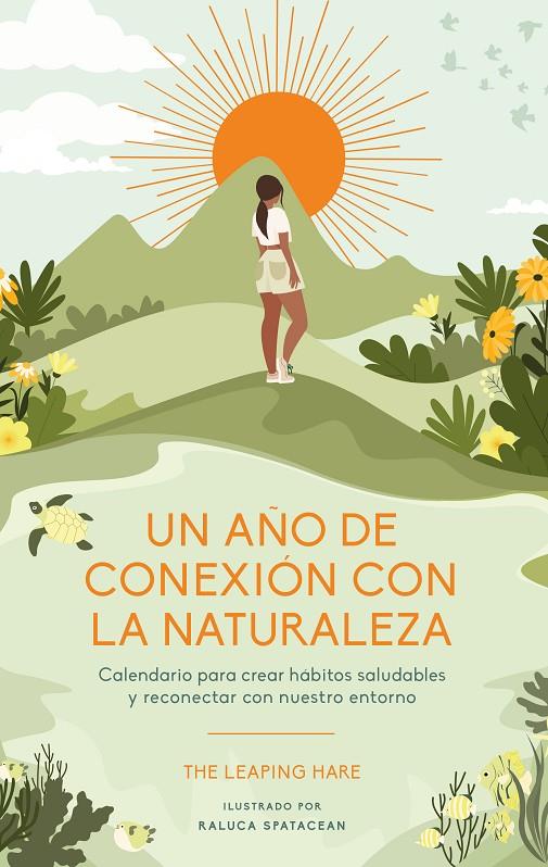 UN AÑO DE CONEXIÓN CON LA NATURALEZA | 9788419043528 | SPATACEAN, RALUCA | Galatea Llibres | Llibreria online de Reus, Tarragona | Comprar llibres en català i castellà online