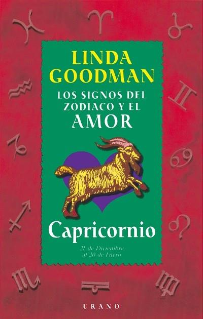 CAPRICORNIO. LOS SIGNOS DEL ZODIACO Y EL AMOR | 9788479532673 | GOODMAN, LINDA | Galatea Llibres | Librería online de Reus, Tarragona | Comprar libros en catalán y castellano online