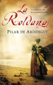 ROLDANA, LA | 9788498725711 | DE ARISTEGUI, PILAR | Galatea Llibres | Llibreria online de Reus, Tarragona | Comprar llibres en català i castellà online