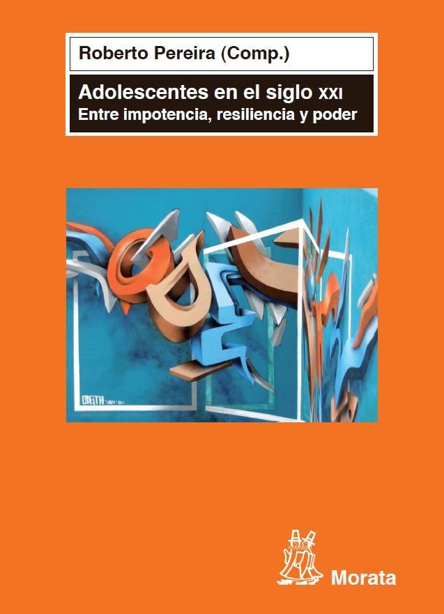 ADOLESCENTES EN EL SIGLO XXI. | 9788471126559 | PEREIRA, R. | Galatea Llibres | Llibreria online de Reus, Tarragona | Comprar llibres en català i castellà online