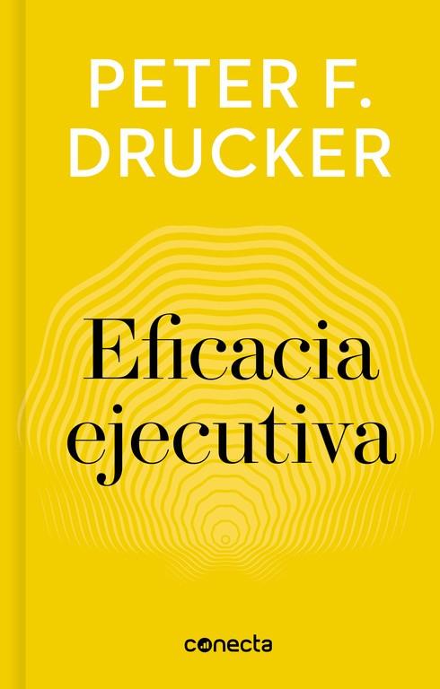 EFICACIA EJECUTIVA | 9788416883233 | DRUCKER, PETER | Galatea Llibres | Librería online de Reus, Tarragona | Comprar libros en catalán y castellano online