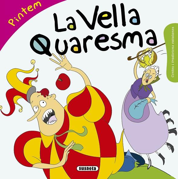 LA VELLA QUARESMA PINTEM | 9788467760101 | FALGUERA, MòNICA A. | Galatea Llibres | Librería online de Reus, Tarragona | Comprar libros en catalán y castellano online