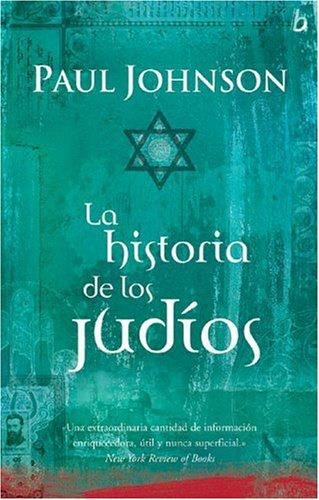 HISTORIA DE LOS JUDIOS, LA | 9789501522150 | JOHNSON, PAUL | Galatea Llibres | Llibreria online de Reus, Tarragona | Comprar llibres en català i castellà online