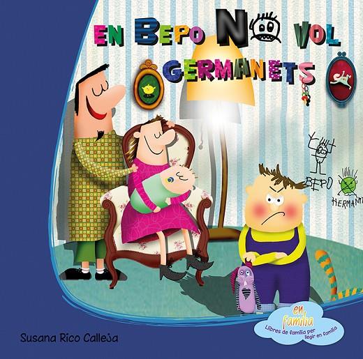 EN BEPO NO VOL GERMANETS | 9788494144394 | RICO CALLEJA, SUSANA | Galatea Llibres | Llibreria online de Reus, Tarragona | Comprar llibres en català i castellà online