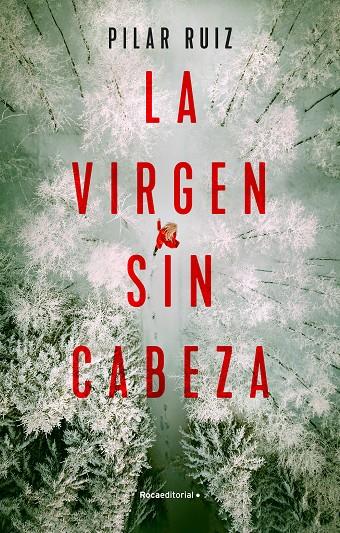 LA VIRGEN SIN CABEZA | 9788418870286 | RUIZ, PILAR | Galatea Llibres | Llibreria online de Reus, Tarragona | Comprar llibres en català i castellà online