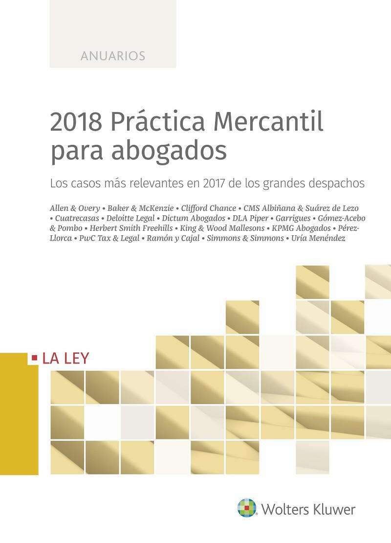 PRACTICA MERCANTIL PARA ABOGADOS 2018 | 9788490207093 | VV.AA. | Galatea Llibres | Llibreria online de Reus, Tarragona | Comprar llibres en català i castellà online