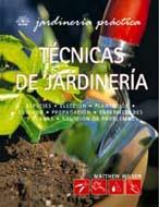 TECNICAS DE JARDINERIA | 9788480767170 | WILSON, MATTHEW | Galatea Llibres | Llibreria online de Reus, Tarragona | Comprar llibres en català i castellà online