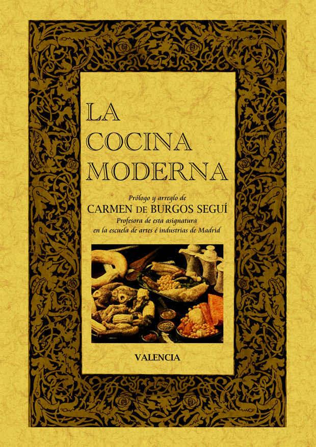 COCINA MODERNA, LA | 9788497617413 | BURGOS, CARMEN DE | Galatea Llibres | Librería online de Reus, Tarragona | Comprar libros en catalán y castellano online