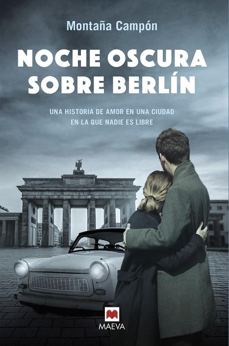 NOCHE OSCURA SOBRE BERLÍN | 9788410260184 | CAMPÓN, MONTAÑA | Galatea Llibres | Llibreria online de Reus, Tarragona | Comprar llibres en català i castellà online