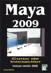 MAYA 2009 CURSO DE INICIACIÓN | 9788496897502 | MOLERO, JOSEP | Galatea Llibres | Llibreria online de Reus, Tarragona | Comprar llibres en català i castellà online