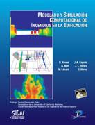 MODELADO Y SIMULACION COMPUTACIONAL DE INCENDIOS EN LA EDIFI | 9788479788322 | VV.AA | Galatea Llibres | Llibreria online de Reus, Tarragona | Comprar llibres en català i castellà online