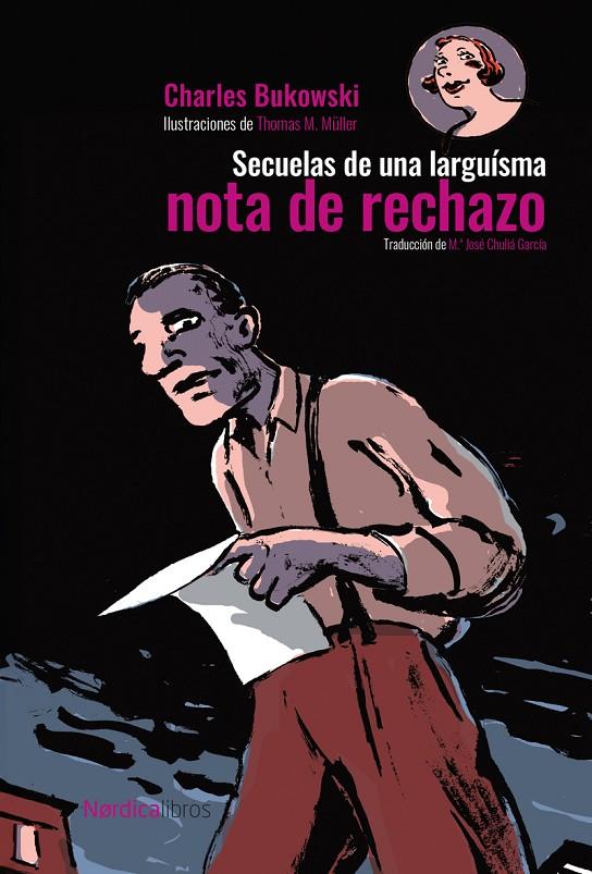 SECUELAS DE UNA LARGUÍSIMA NOTA DE RECHAZO | 9788419735713 | BUKOWSKY, CHARLES | Galatea Llibres | Llibreria online de Reus, Tarragona | Comprar llibres en català i castellà online