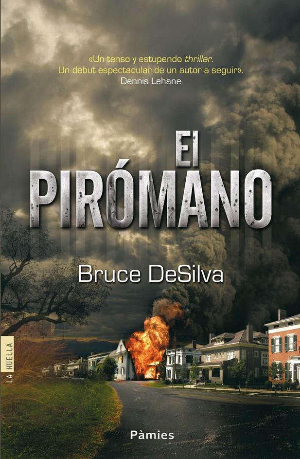 EL PIRÓMANO | 9788415433170 | DESILVA, BRUCE | Galatea Llibres | Llibreria online de Reus, Tarragona | Comprar llibres en català i castellà online