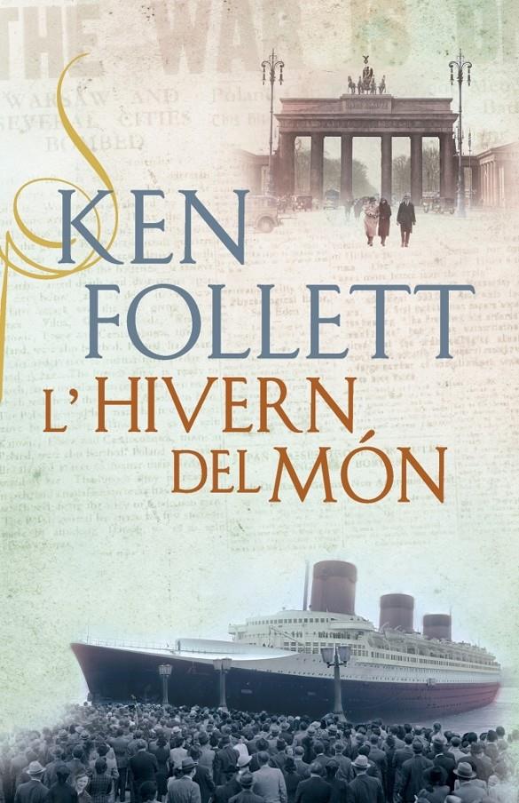 L'HIVERN DEL MON | 9788401388217 | FOLLETT, KEN | Galatea Llibres | Llibreria online de Reus, Tarragona | Comprar llibres en català i castellà online