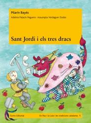 SANT JORDI I ELS TRES DRACS | 9788497664240 | BAYES, PILARÍN/ PALACÍN PEGUERA, ADELINA/ VERDAGUER DODAS, ASSUMPTA | Galatea Llibres | Llibreria online de Reus, Tarragona | Comprar llibres en català i castellà online