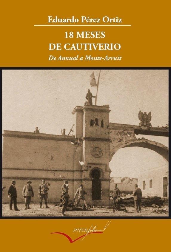 18 MESES DE CAUTIVERIO | 9788493695095 | PÉREZ ORTIZ, EDUARDO | Galatea Llibres | Librería online de Reus, Tarragona | Comprar libros en catalán y castellano online