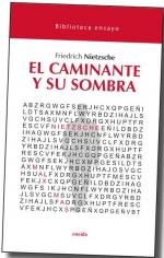 EL CAMINANTE Y SU SOMBRA | 9788417726706 | NIETZSCHE, FRIEDERICH | Galatea Llibres | Llibreria online de Reus, Tarragona | Comprar llibres en català i castellà online