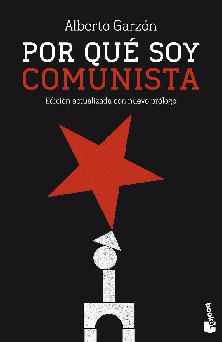 POR QUÉ SOY COMUNISTA | 9788411003469 | GARZÓN, ALBERTO | Galatea Llibres | Llibreria online de Reus, Tarragona | Comprar llibres en català i castellà online