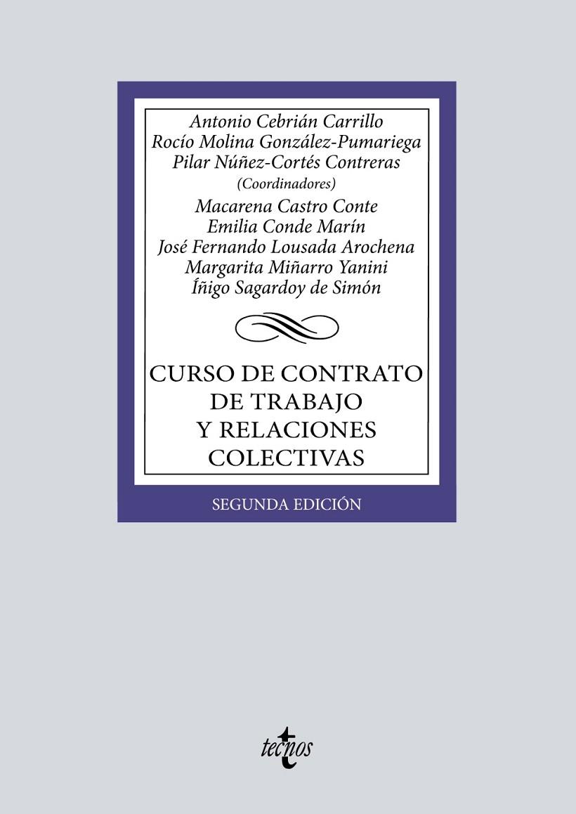 CURSO DE CONTRATO DE TRABAJO Y RELACIONES COLECTIVAS | 9788430985142 | CEBRIÁN CARRILLO, ANTONIO/MOLINA GONZÁLEZ-PUMARIEGA, ROCÍO/NÚÑEZ-CORTÉS CONTRERAS, PILAR/CASTRO CONT | Galatea Llibres | Llibreria online de Reus, Tarragona | Comprar llibres en català i castellà online