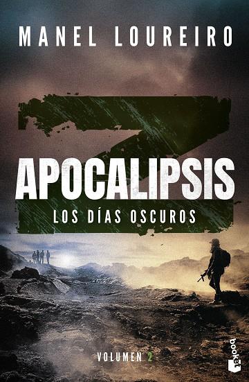 APOCALIPSIS Z. LOS DÍAS OSCUROS | 9788408293842 | LOUREIRO, MANEL | Galatea Llibres | Llibreria online de Reus, Tarragona | Comprar llibres en català i castellà online