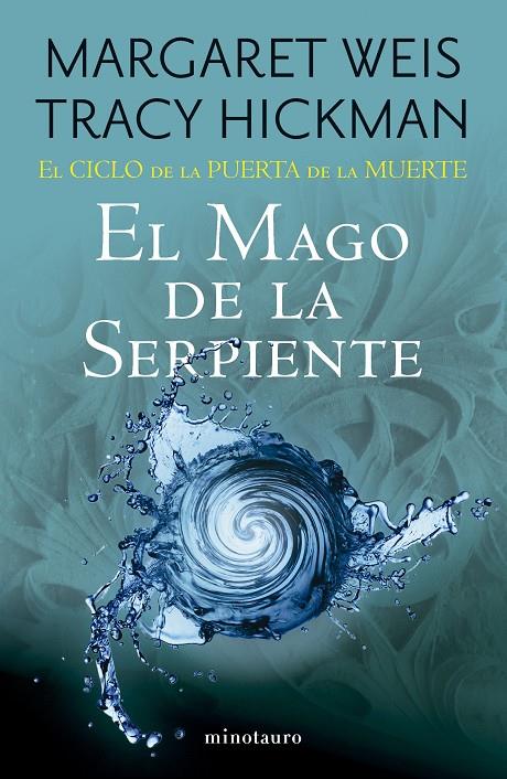 EL CICLO DE LA PUERTA DE LA MUERTE 4/7 EL MAGO DE LA SERPIENTE | 9788445017265 | WEIS, MARGARET / TRACY HICKMAN | Galatea Llibres | Llibreria online de Reus, Tarragona | Comprar llibres en català i castellà online