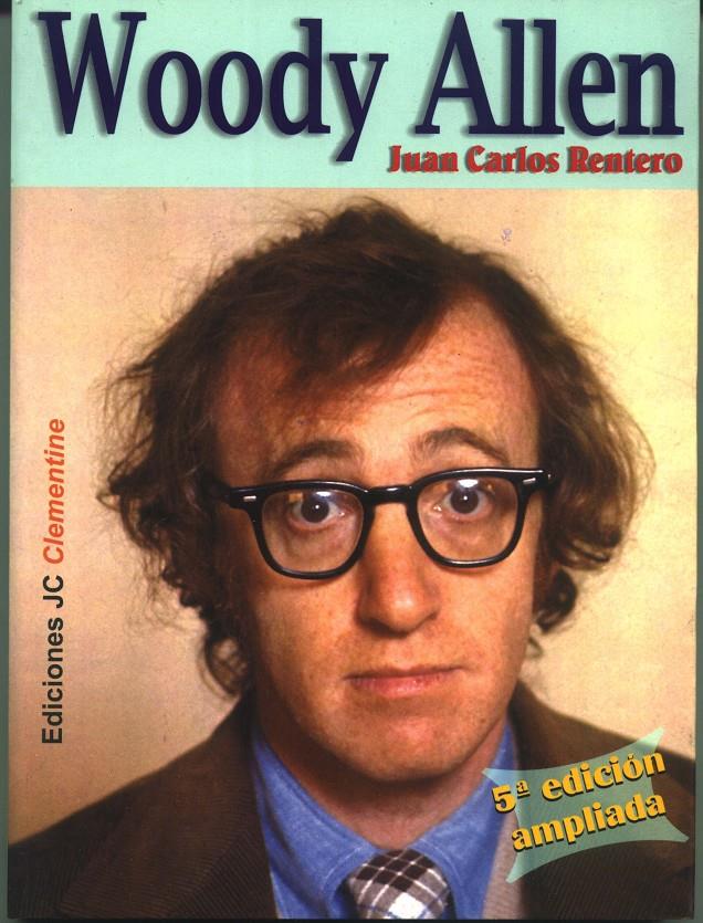 WOODY ALLEN | 9788495121219 | RENTERO, JUAN CARLOS | Galatea Llibres | Llibreria online de Reus, Tarragona | Comprar llibres en català i castellà online