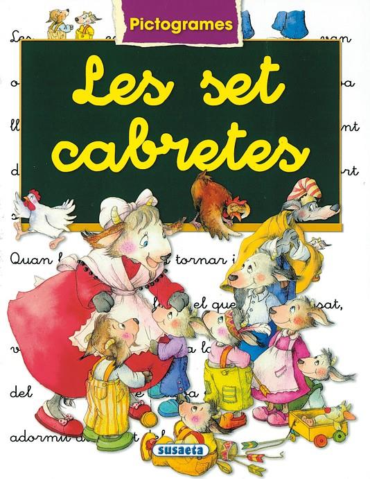 LES SET CABRETES (PICTOGRAMES) | 9788430547197 | GONZÁLEZ, MARIFÉ/SERNA VARA, ANA | Galatea Llibres | Llibreria online de Reus, Tarragona | Comprar llibres en català i castellà online