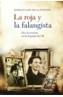 ROJA Y LA FALANGISTA, LA | 9788408062608 | DE LA FUENTE, INMACULADA | Galatea Llibres | Llibreria online de Reus, Tarragona | Comprar llibres en català i castellà online