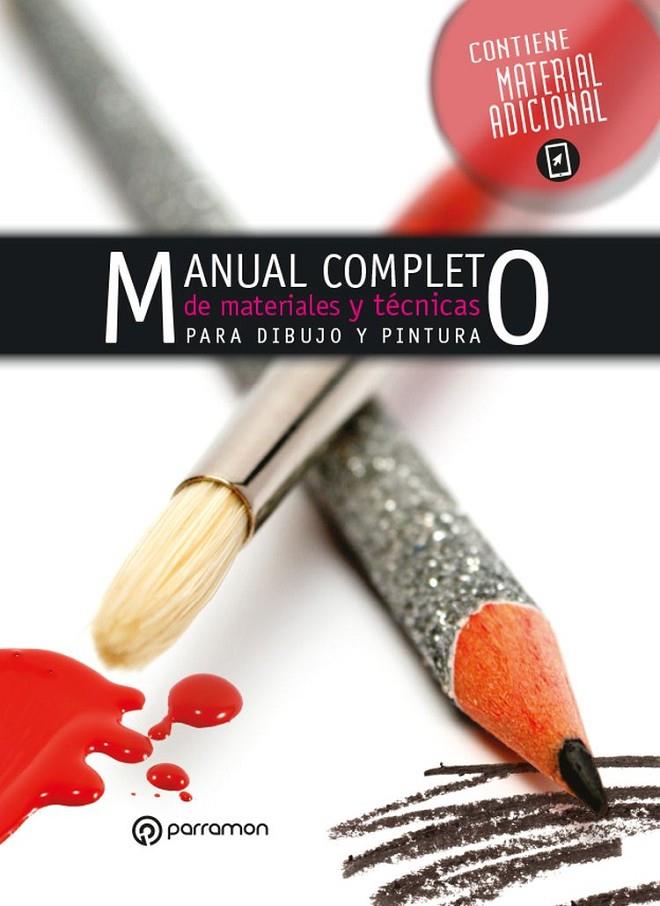 MANUAL COMPLETO DE MATERIALES Y TECNICAS PARA DIBUJO Y PINTURA | 9788434214101 | Galatea Llibres | Llibreria online de Reus, Tarragona | Comprar llibres en català i castellà online