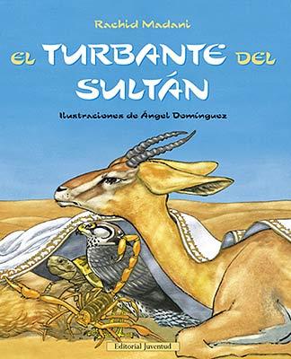 TURBANTE DEL SULTAN, EL | 9788426136800 | MADANI, RACHID | Galatea Llibres | Llibreria online de Reus, Tarragona | Comprar llibres en català i castellà online