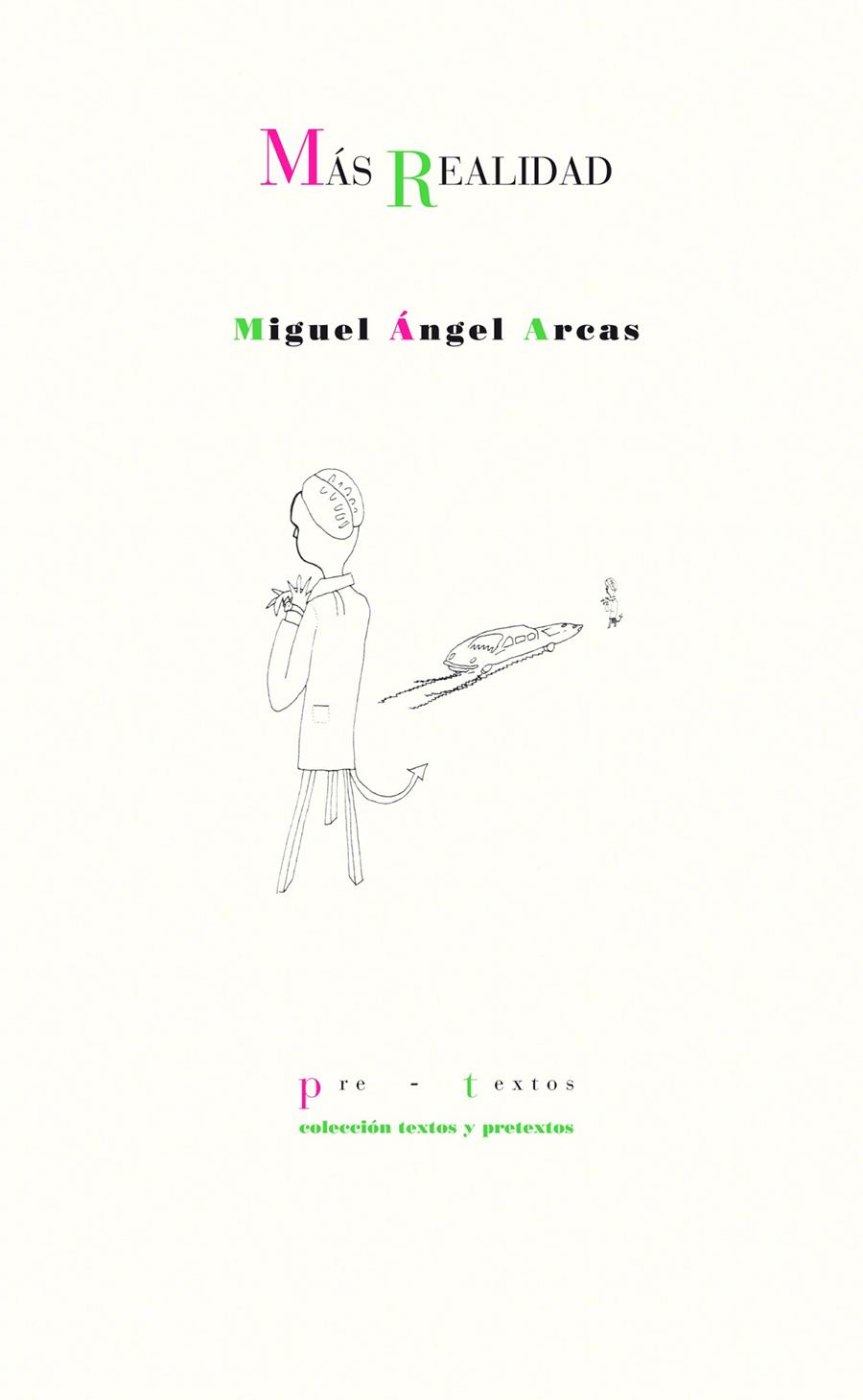 MÁS REALIDAD | 9788415297895 | ARCAS GÓMEZ, MIGUEL ÁNGEL | Galatea Llibres | Librería online de Reus, Tarragona | Comprar libros en catalán y castellano online