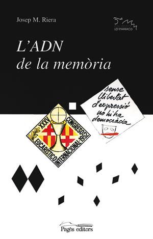 ADN DE LA MEMORIA, L' | 9788479355401 | RIERA, JOSEP M. | Galatea Llibres | Librería online de Reus, Tarragona | Comprar libros en catalán y castellano online