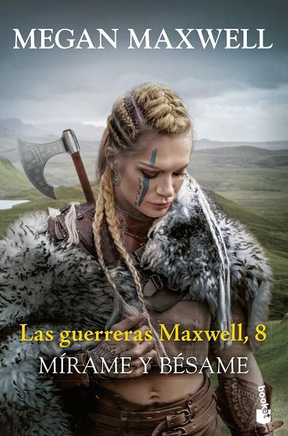 LAS GUERRERAS MAXWELL 8. MÍRAME Y BÉSAME | 9788408288831 | MAXWELL, MEGAN | Galatea Llibres | Llibreria online de Reus, Tarragona | Comprar llibres en català i castellà online