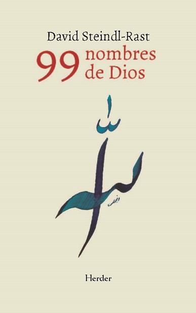 LOS 99 NOMBRES DE DIOS | 9788425445057 | STEINDL-RAST, DAVID | Galatea Llibres | Librería online de Reus, Tarragona | Comprar libros en catalán y castellano online