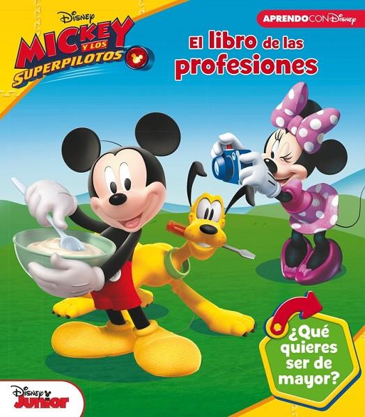 EL LIBRO DE LAS PROFESIONES DE MICKEY MOUSE (LAS PROFESIONES CON DISNEY) | 9788416931422 | Galatea Llibres | Llibreria online de Reus, Tarragona | Comprar llibres en català i castellà online