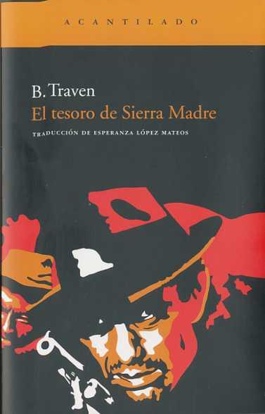 TESORO DE SIERRA MADRE, EL | 9788492649037 | TRAVEN, B. | Galatea Llibres | Llibreria online de Reus, Tarragona | Comprar llibres en català i castellà online