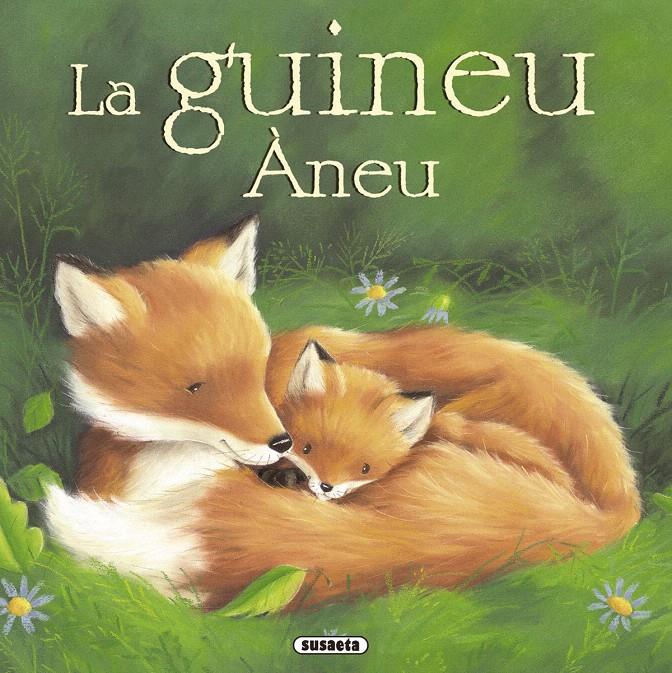 LA GUINEU ÀNEU | 9788467715842 | PITCHER, CAROLINE | Galatea Llibres | Llibreria online de Reus, Tarragona | Comprar llibres en català i castellà online