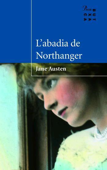 L'ABADIA DE NORTHANGER | 9788484379720 | AUSTEN, JANE | Galatea Llibres | Llibreria online de Reus, Tarragona | Comprar llibres en català i castellà online