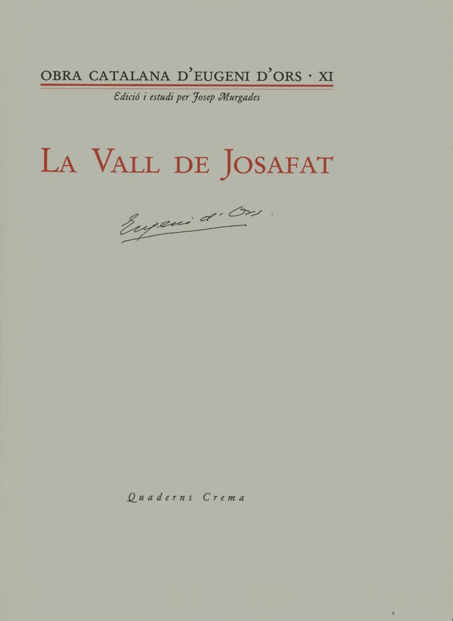 LA VALL DE JOSAFAT | 9788485704934 | D'ORS, EUGENI | Galatea Llibres | Llibreria online de Reus, Tarragona | Comprar llibres en català i castellà online