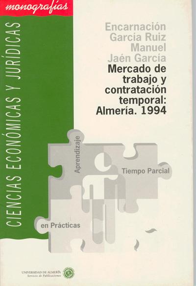 MERCADO DE TRABAJO Y CONTRATACION TEMPORAL: ALMERI | 9788482400198 | GARCIA RUIZ, ENCARNACION | Galatea Llibres | Llibreria online de Reus, Tarragona | Comprar llibres en català i castellà online