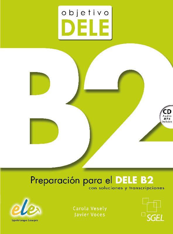 OBJETIVO DELE B2 | 9788497786386 | BORDÓN MARTÍNEZ, TERESA/BORDÓN MARTÍNEZ, CARMEN | Galatea Llibres | Llibreria online de Reus, Tarragona | Comprar llibres en català i castellà online