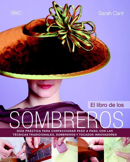 EL LIBRO DE LOS SOMBREROS | 9788498743548 | CANT, SARAH | Galatea Llibres | Llibreria online de Reus, Tarragona | Comprar llibres en català i castellà online