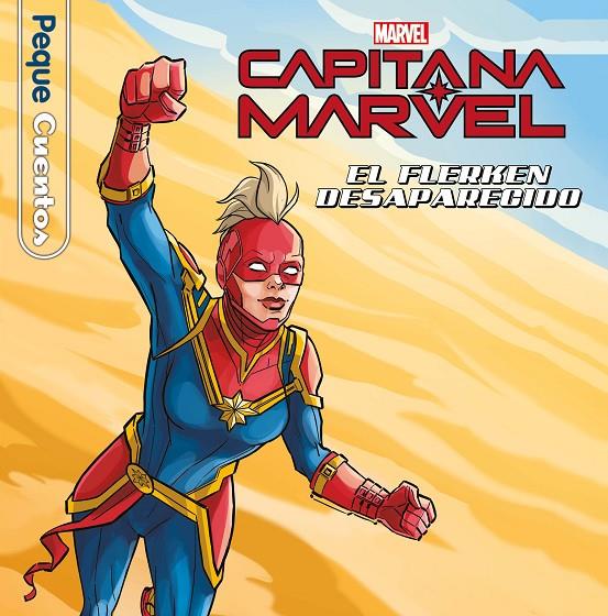 CAPITANA MARVEL. EL FLERKEN DESAPARECIDO. PEQUECUENTOS | 9788418940446 | Galatea Llibres | Llibreria online de Reus, Tarragona | Comprar llibres en català i castellà online